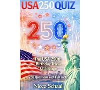 USA250QUIZ: The USA 250th Birthday Trivia Challenge