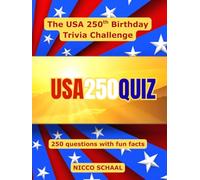 USA250QUIZ: The USA 250th Birthday Trivia Challenge