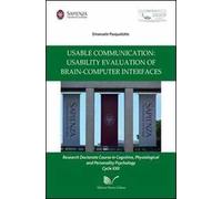 Usable communication: usability evaluation of brain-computer inter-faces