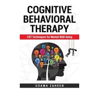 Usama Zaheen Cognitive Behavioral Therapy (Tascabile)