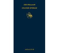 Usanze d'oggi - Palazzeschi Aldo