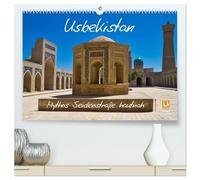 Usbekistan Mythos Seidenstraße hautnah (hochwertiger Premium Wandkalender 2026 DIN A2 quer), Kunstdruck in Hochglanz: Faszinierende alte Bauwerke und ... entlang der Seidenstraße in Usbekistan