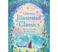 Usborne Illustrated Classics The Secret Garden & other storie (Copertina rigida)