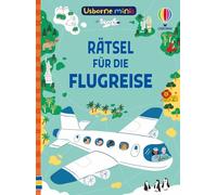 Usborne Minis: Rätsel für die Flugreise: Rätselbuch im kleinen Format - mit Lösungen - Beschäftigungsbüchlein für Kinder ab 6 Jahren