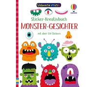 Usborne Minis - Sticker-Kreativbuch: Monster-Gesichter: Mini-Stickerbuch mit über 130 Stickern - ab 5 Jahren