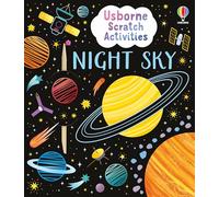 Usborne Scratch Activities Night Sky: A Stunning Scratch Activity Book Introduction to Space, Stars, and Planets