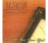 Uscb Allstars - We Could Have Been Kings