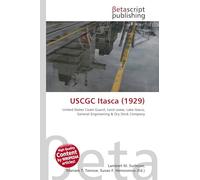 USCGC Itasca (1929): United States Coast Guard, Lend Lease, Lake Itasca, General Engineering & Dry Dock Company