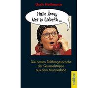 Usch Hollmann S Hallo Änne, hier is Lisbeth... Die besten Tel (Copertina rigida)
