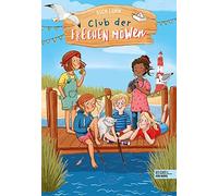 Usch Luhn Daniela Kunkel Club der frechen Möwen (Band 1) (Copertina rigida)