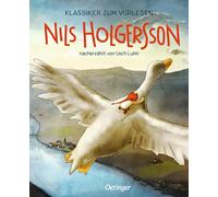 Usch Luhn Jo&eu Klassiker zum Vorlesen. Nils Holgersson: Der (Copertina rigida)