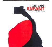 Uschi Brüning, Ernst-Ludwig Petrowsky - Enfant (CD) Jazz 2005