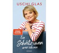 Uschi Glas Peter Kä Ein Schätzchen war ich nie: Zum 80. Gebur (Copertina rigida)
