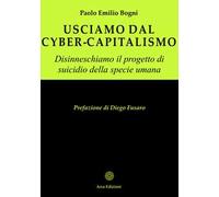 Usciamo dal cyber-capitalismo