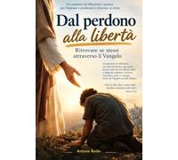 USCIRE DA SE STESSI: Il coraggio di perdonare, lasciarsi liberare e tornare a vivere Riflessioni ed esercizi a partire da Matteo 18,21-35