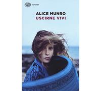Uscirne vivi