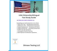 USCIS CITIZENSHIP INTERVIEW PREPARATION BILINGUAL GUIDEBOOK: Bilingual With Spanish. 2008 & 2025 Civics Test Questions With 6 Practice Tests, Reading & Writing Tests, N-400 Questions, 65/20,