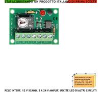 Uscita Led 5 mA Trasformat a Relè 12 V Scambio 1 A Fotoccopia Circuiti Antifurto