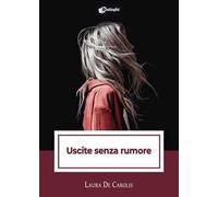 Uscite senza rumore