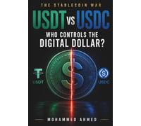 USDT vs USDC: THE STABLECOIN WAR Who Controls the Digital Dollar?: 40