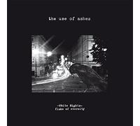 Use Of Ashes - White Nights: Flake Of Eternity