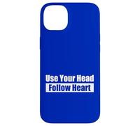 Use Your Head, Follow Heart - Usa la testa, segui il cuore Custodia per iPhone 14 Plus