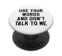 Use Your Word and Don't Talk to Me Stop I'm Overstimulated PopSockets PopGrip Adesivo