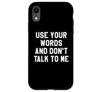 Use Your Word and Don't Talk to Me Until I've Had My Coffee Custodia per iPhone XR
