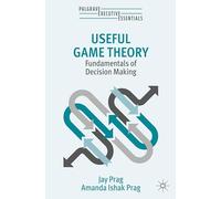 Jay Prag Amanda Ishak Prag Useful Game Theory (Tascabile)