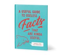 Useful Guide to Useless Facts that are Kinda Useful