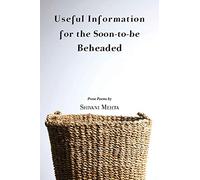 Useful Information for the Soon-to-be Beheaded