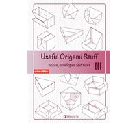 Useful Origami Stuff III: Boxes, envelopes and more