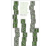 Useful Work v. Useless Toil: William Morris