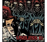 Useless Id - 7 Hits From Hell