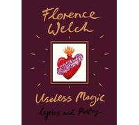 Useless Magic: Lyrics and Poetry