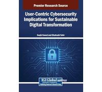 User-centric Cybersecurity Implications for Sustainable Digital Transformation