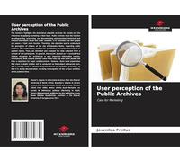 User perception of the Public Archives: Case for Marketing