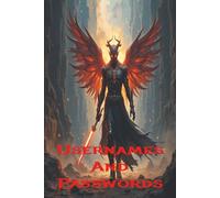 Username and Password Book: Internet Address and Password Logbook | Organizer for Websites, Usernames, Passwords, and Notes | 6x9in Matte Finish with 100 Pages.