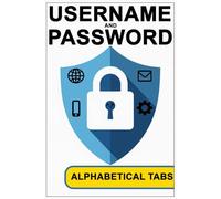 Username and Password: Secure Vault for Your Digital Life. Alphabetical Tabs, Hassle-Free Access & Stress-Free Organization for All Online Accounts. ... Websites, Email, Devices and App. | 6”x9”