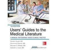 Gordon Guyatt Users' Guides to the Medical Literature: A Manual for (Tascabile)