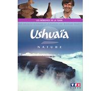 Ushuaïa nature : les mémoires de la terre