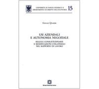 Usi aziendali e autonomia negoziale