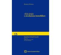 «Usi civici» e circolazione immobiliare