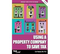 Using a Property Company to Save Tax 2025/26