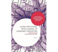Using Artificial Intelligence in Language Education: Principles and Prompting Activities