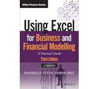 Danielle Stein Fairhu Using Excel for Business and Financial Modell (Tascabile)