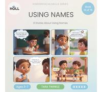Using Names | A Social Story for Kids | KinderSocialSkills: Teaching Respectful Greetings & Polite Attention to Ages 3-7 Through Story