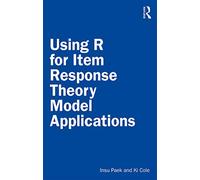 Using R for Item Response Theory Model Applications – Routledge