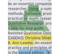 Using Software in Qualitative Research: A Step-By-Step Guide