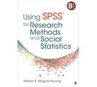 Using SPSS® for Research Methods and Social Statistics
